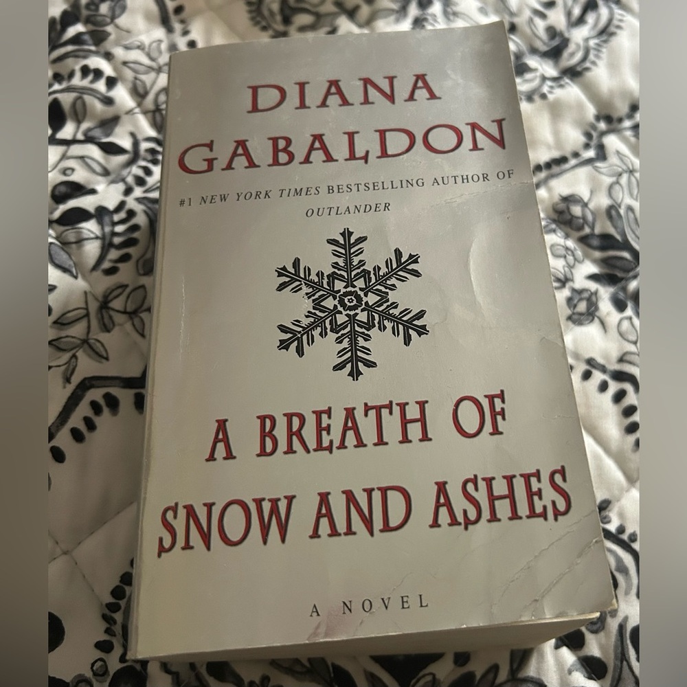 A Breath of Snow and Ashes Novel